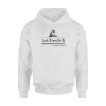 Philosophy Just Doubt It - Standard Hoodie - PERSONAL84