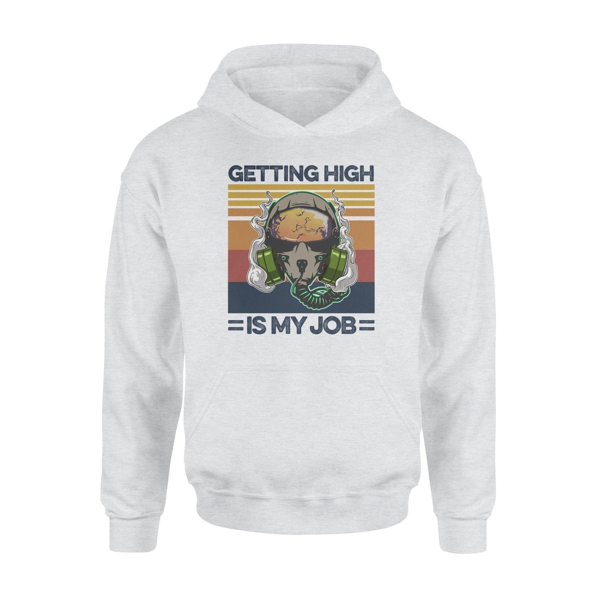 Pilot Pilot Getting High Is My Job - Standard Hoodie - PERSONAL84