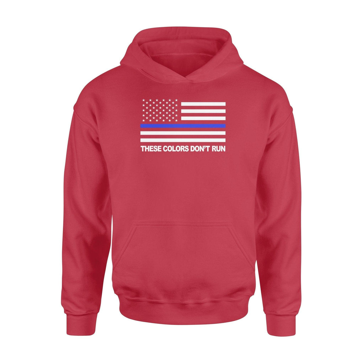 Police Officer These Colors Don't Run Police - Standard Hoodie - PERSONAL84