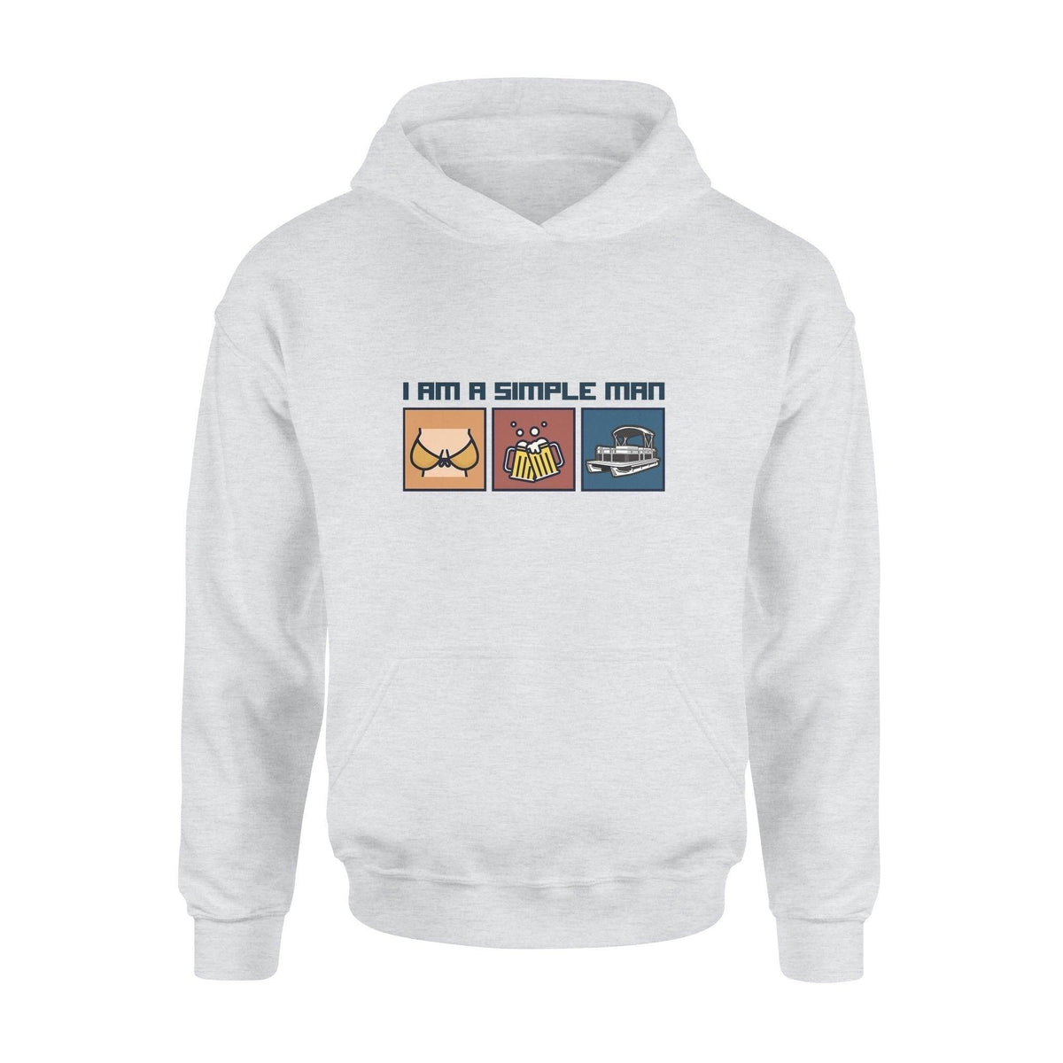 Pontoon Pontoon I Am a Simple Man - Standard Hoodie - PERSONAL84