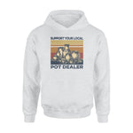 Pottery Support Your Local Pot Dealer - Standard Hoodie - PERSONAL84