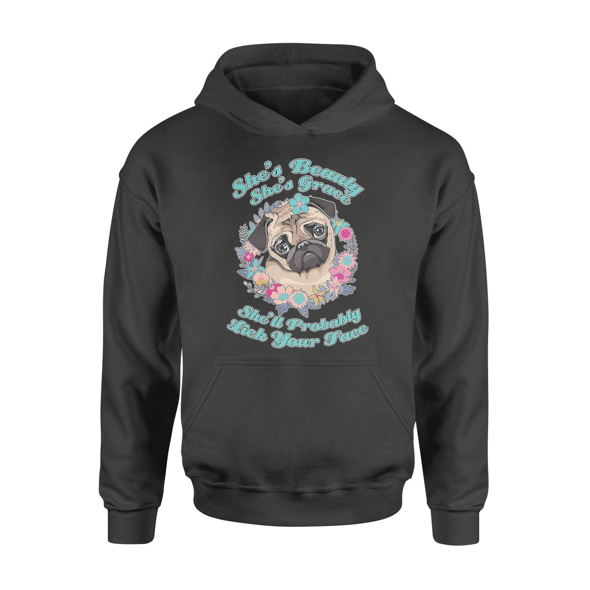 Pug Lick Your Face Pug - Standard Hoodie - PERSONAL84