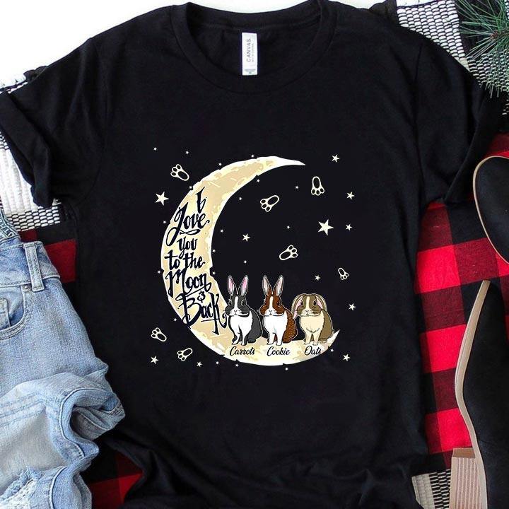 Rabbit Custom Shirt I Love You To The Moon & Back - PERSONAL84
