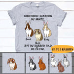 Rabbit Shirt Personalized Name and Rabbit Breed My Rabbits Told Me I'm Fine Personalized Gift - PERSONAL84