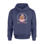Redhead In A World Full Of Sunflowers Be A Rose - Standard Hoodie - PERSONAL84