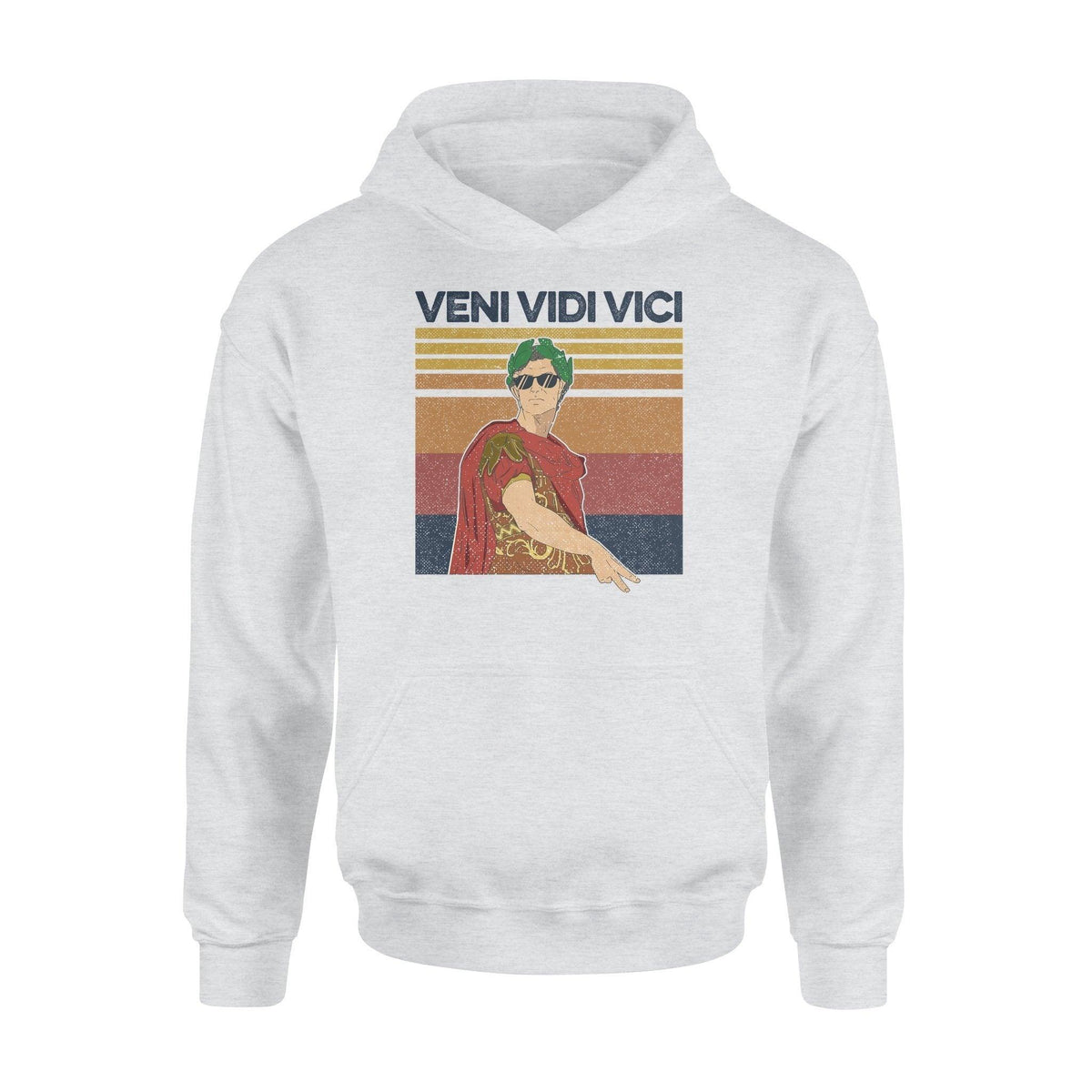 Roman Veni Vidi Vici Funny - Standard Hoodie - PERSONAL84