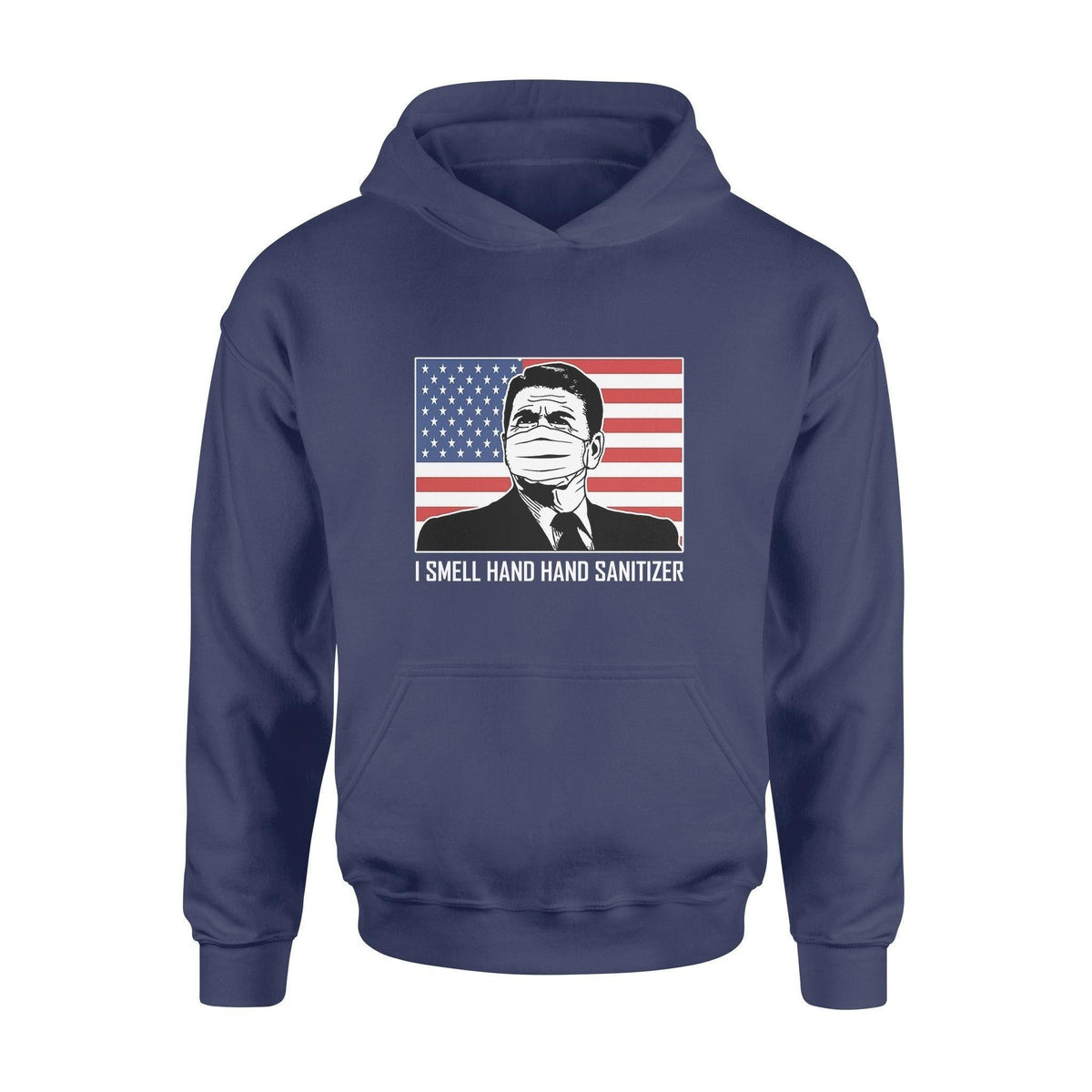 Ronald Reagan I Smell Hand Hand Sanitizer - Standard Hoodie - PERSONAL84