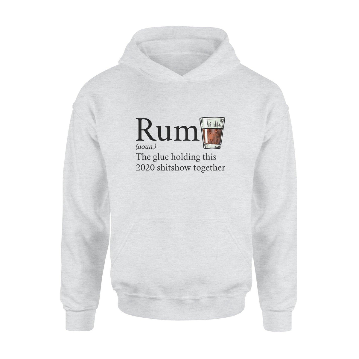 Rum Rum The Glue Holding - Standard Hoodie - PERSONAL84