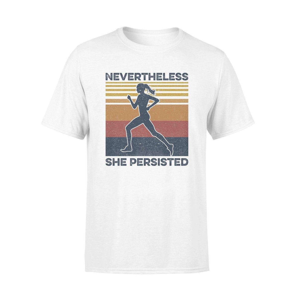 Running Nevertheless She Persisted Running - Standard T-shirt - PERSONAL84
