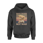 S'more Make S'mores Not Wars- Standard Hoodie - PERSONAL84