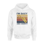 Saxophone I'm Saxy And I Know It - Standard Hoodie - PERSONAL84