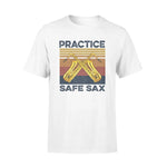 Saxophone Practice Safe Sax - Standard T-shirt - PERSONAL84