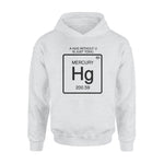 Science, Chemistry Mercury Funny - Standard Hoodie - PERSONAL84