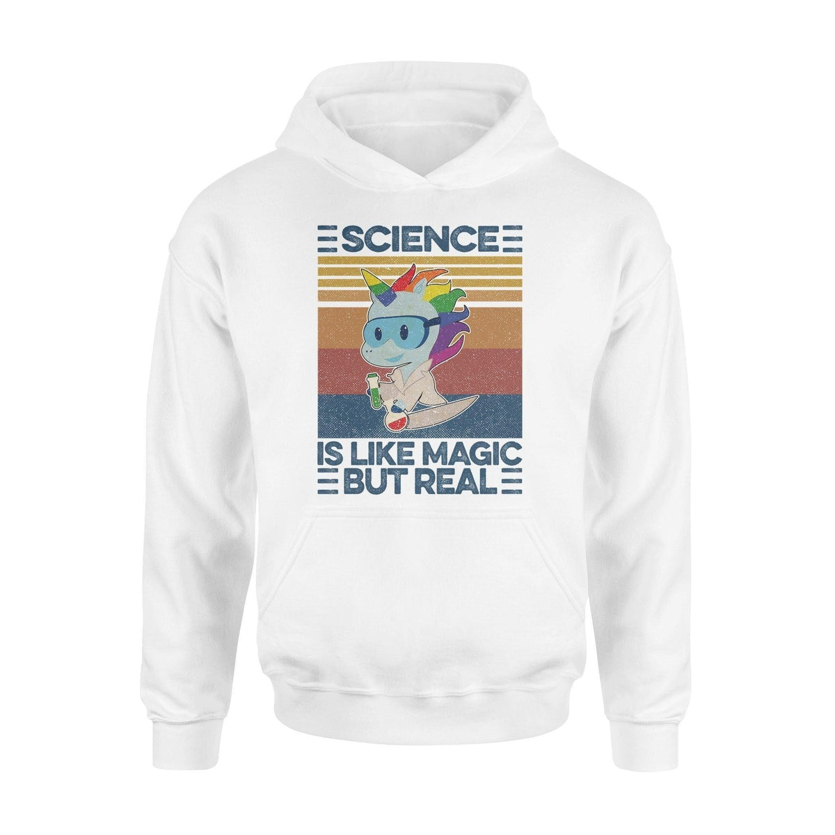 ScienceUnicorn Like Magic But Real Funny Unicorn - Standard Hoodie - PERSONAL84
