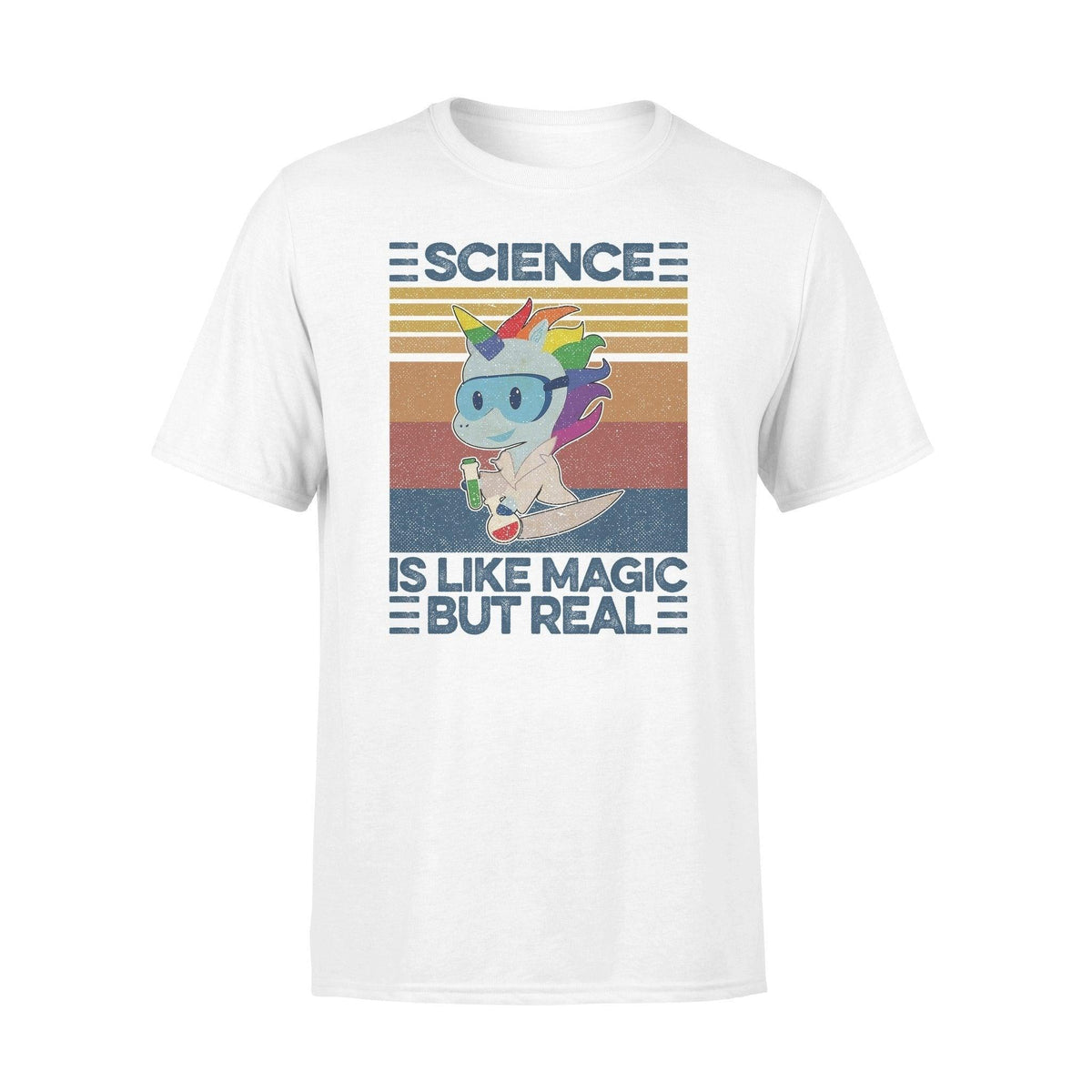 Science Unicorn Like Magic But Real Funny Unicorn - Standard T-shirt - PERSONAL84
