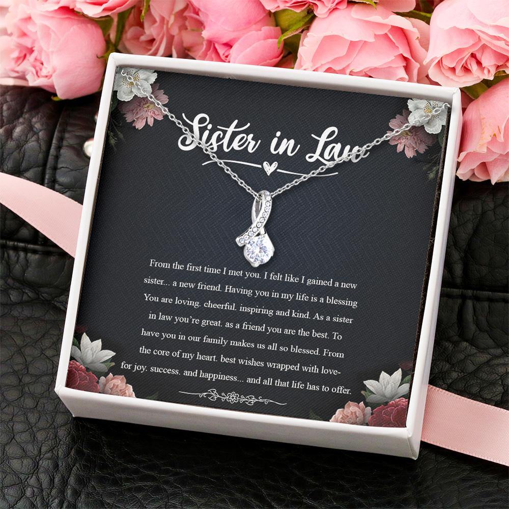 Sister In Law Custom Necklace From The First Time I Met You Personalized Gift - PERSONAL84