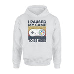 SNES I Paused My Game To Be Here - Standard Hoodie - PERSONAL84