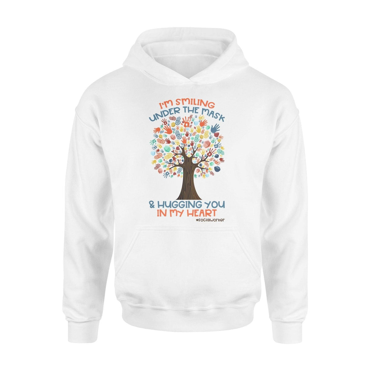 Social Worker I'm Smiling Under The Mask - Standard Hoodie - PERSONAL84