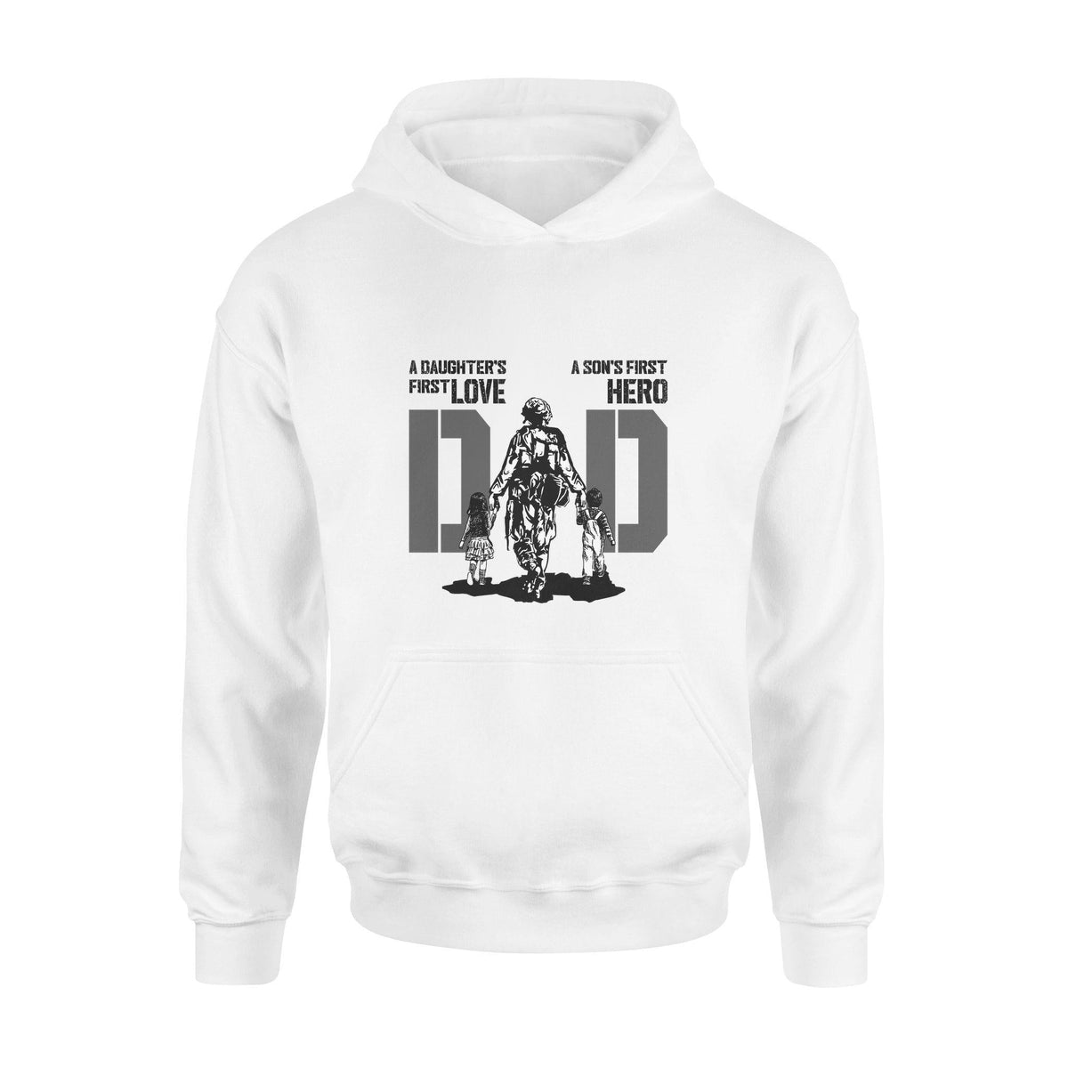 Soldier A Son's First Hero A Daughter's First Love - Standard Hoodie - PERSONAL84