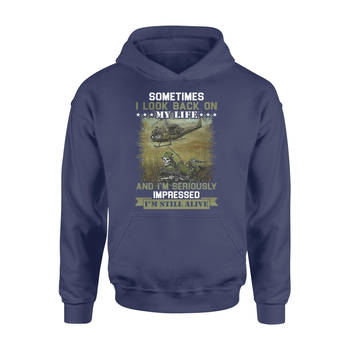 Soldier I'm Still Alive - Standard Hoodie - PERSONAL84
