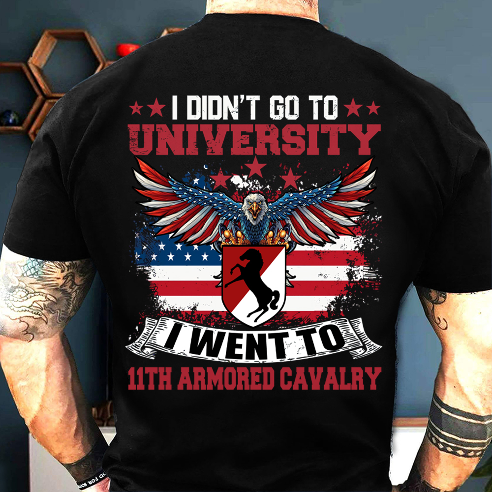 Veteran Custom Shirt I Didn't Go To University I Went To Military Personalized Gift