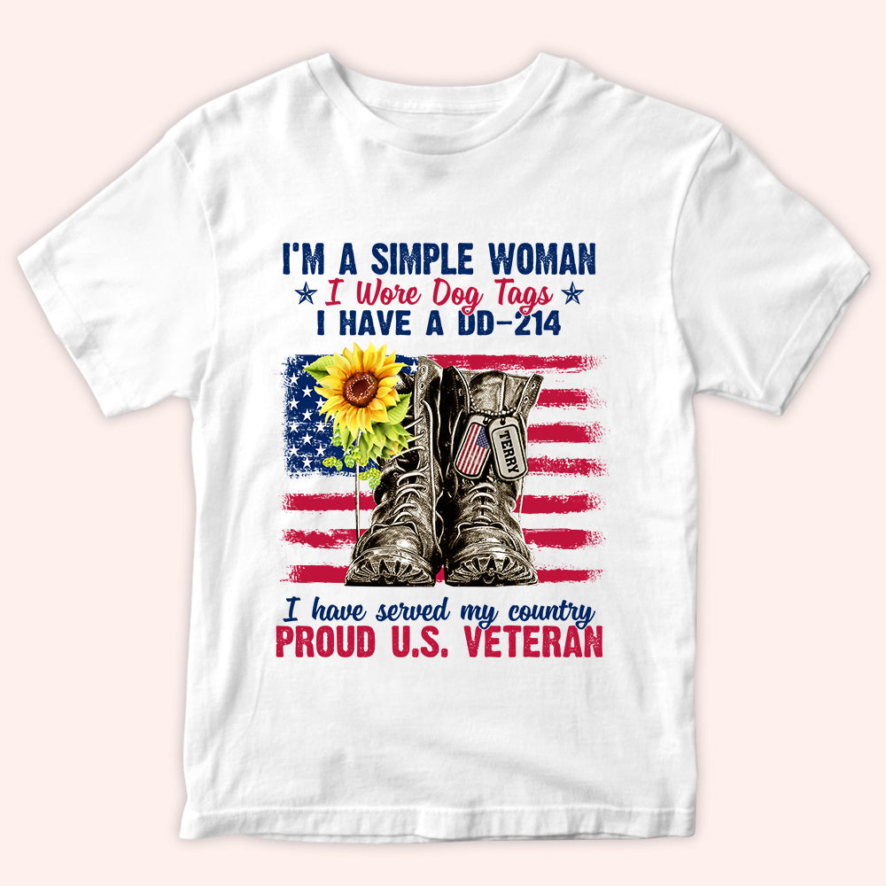 Female Veteran Custom Shirt I Have Served My Country Personalized Gift
