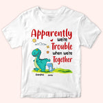 Grandma And Grandkids Custom Shirt Apparently We're Trouble When We're Together Dinosaur Personalized Gift