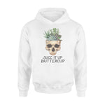 Succulent Succ It Up Buttercup - Standard Hoodie - PERSONAL84