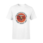 Surfing Surfing Calling Must Go - Standard T-shirt - PERSONAL84