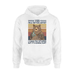 Tattoo I'm A Tattoo Artist I Can Fix Stupid - Standard Hoodie - PERSONAL84