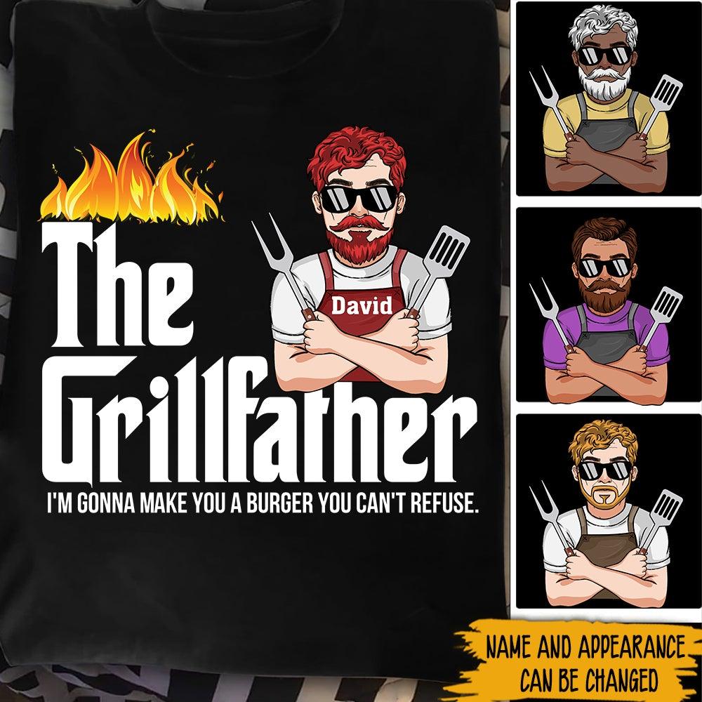 The Grillfather Shirt Customized I'm Gonna Make You A Burger You Can't Refuse Personalized Gift - PERSONAL84