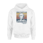 Thomas Jefferson That's Due Tomorrow- Standard Hoodie - PERSONAL84