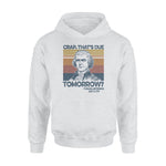 Thomas Jefferson That's Due Tomorrow- Standard Hoodie - PERSONAL84