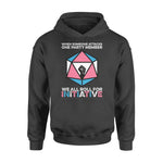 Transgender We All Roll For Initiative - Standard Hoodie - PERSONAL84