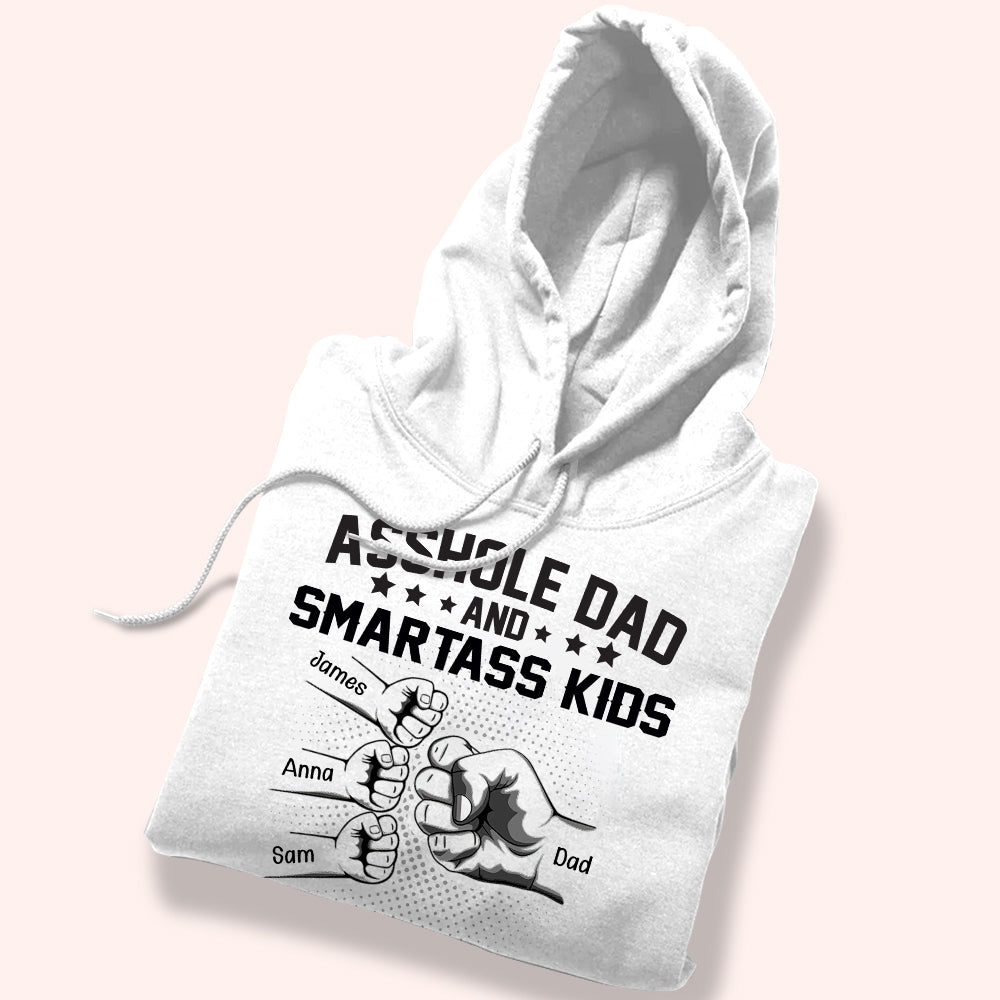 Dad Custom Shirt Asshole Dad And Smartass Kids Best Friends For Life Personalized Gift