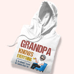 Grandpa Custom Shirt Grandpa Knows Everything Makes Stuff Up Really Fast Personalized Gift
