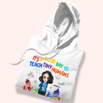 Teacher Custom Shirt It's A Good Day To Teach Tiny Human Crayon Personalized Gift