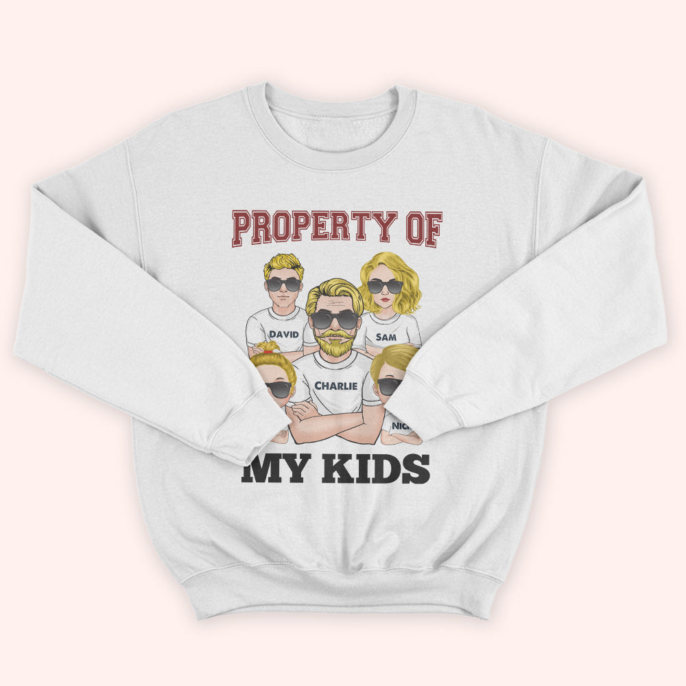 Dad Custom Shirt Property Of My Kids Personalized Gift
