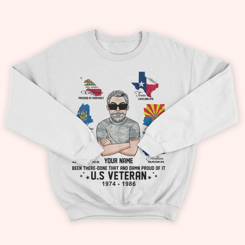 Veteran Custom Shirt Been There Done That And Damn Proud Of It Personalized Gift