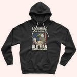 Veteran Custom Shirt Assuming I'm Just An Old Man Was Your First Mistake Personalized Gift