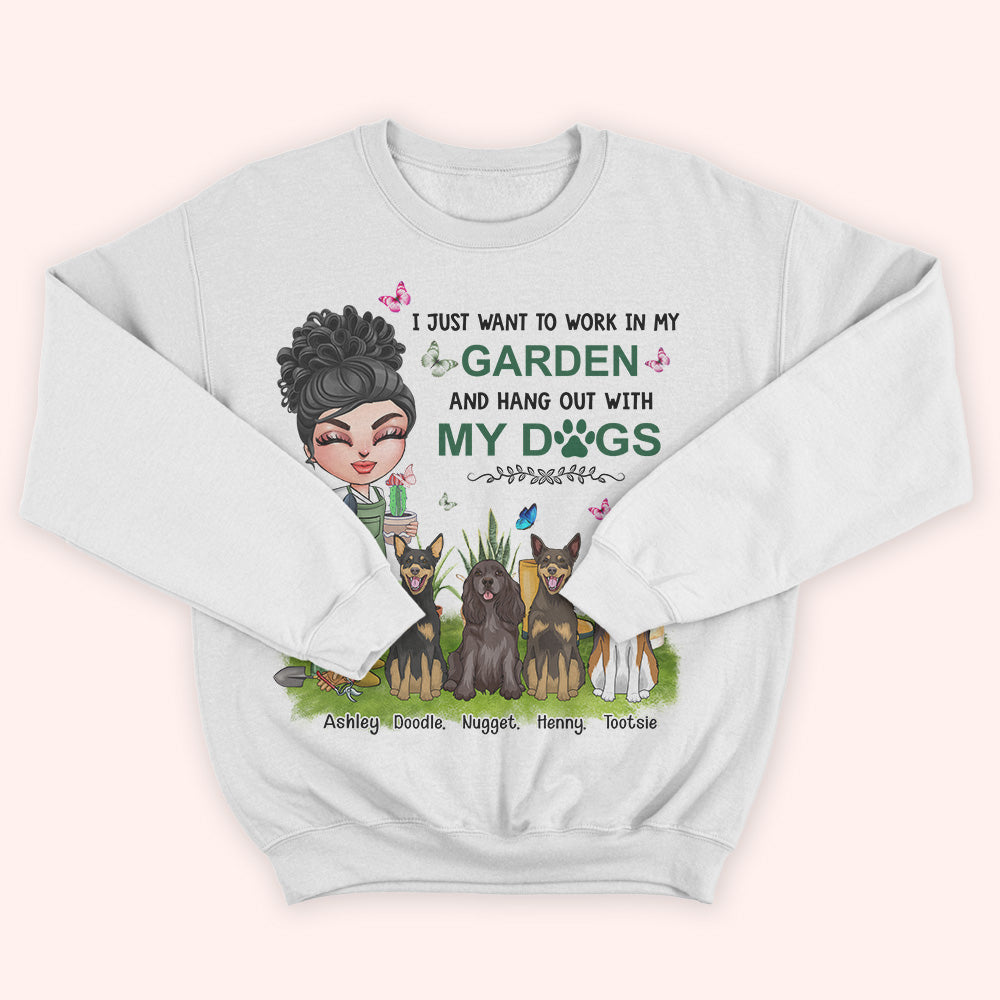 Gardening Custom Shirt Work In My Garden And Hangout With My Dogs Personalized Gift