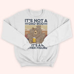 Dad Custom Shirt It's Not A Dad Bod Father Figure Personalized Gift