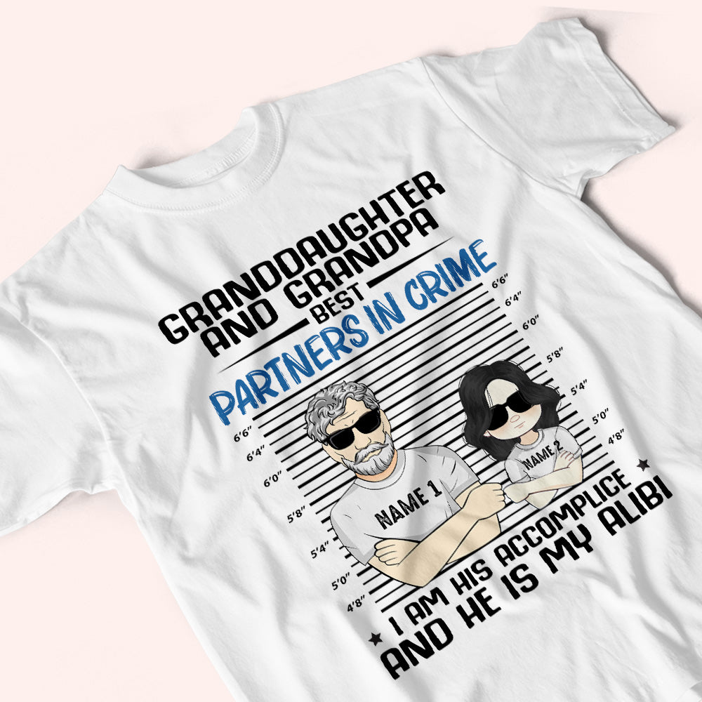 Grandparent With Grandkid Custom Shirt Best Partner In Crime Accomplice And Alibi Personalized Gift