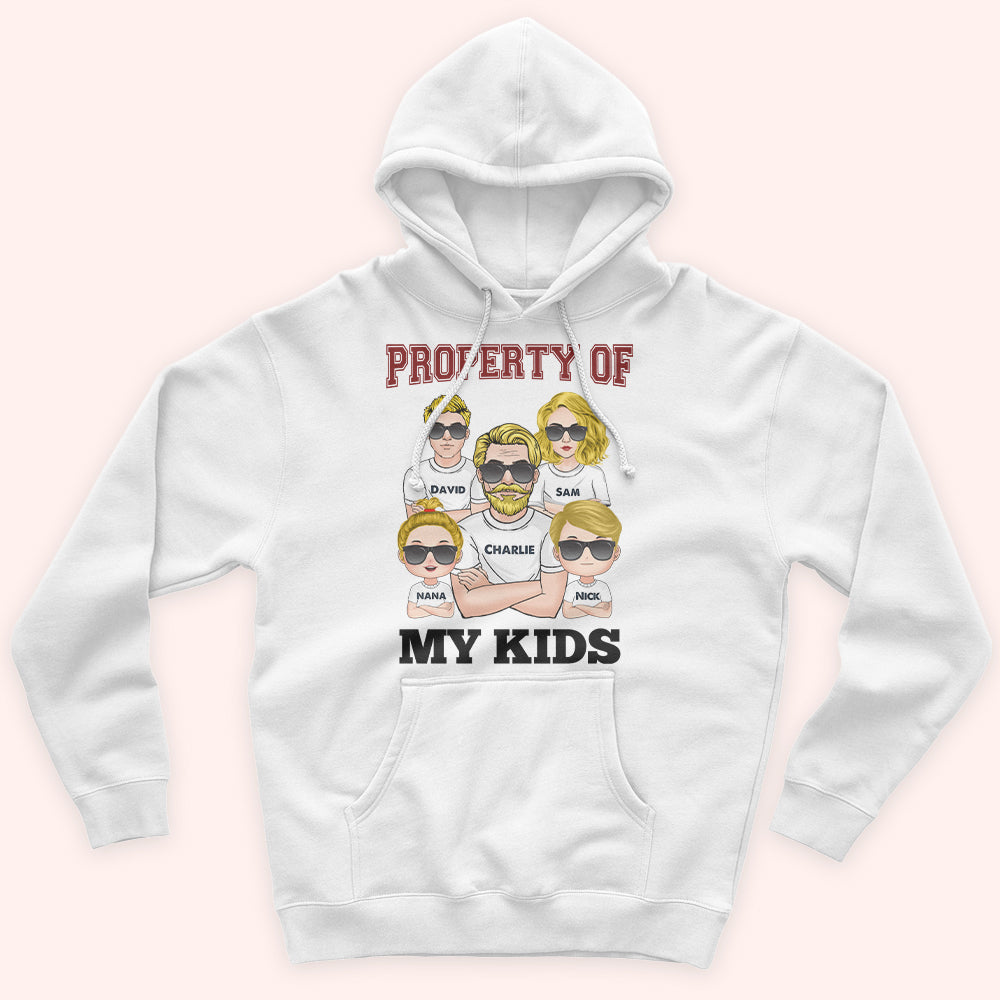 Dad Custom Shirt Property Of My Kids Personalized Gift