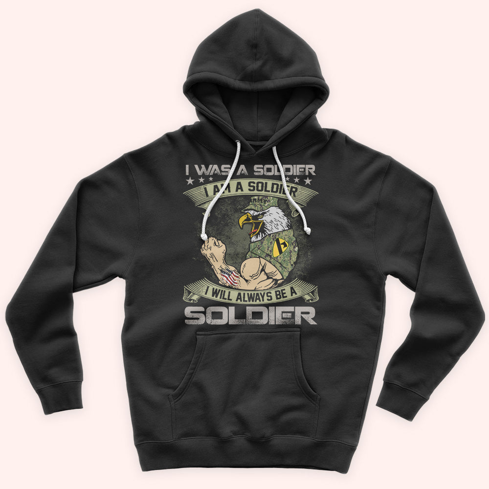 Veteran Custom Shirt I Was A Soldier Personalized Gift