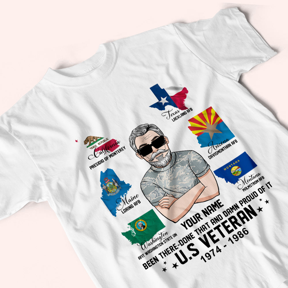 Veteran Custom Shirt Been There Done That And Damn Proud Of It Personalized Gift