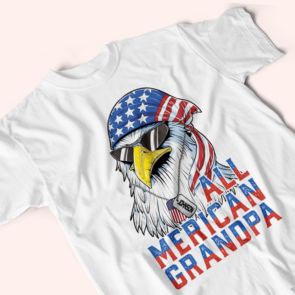 Veteran Custom Shirt All Merican Grandpa Personalized Gift For Fourth Of July