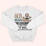 Dog Custom Shirt Simple Old Man Grumpy And Love My Dog Personalized Gift