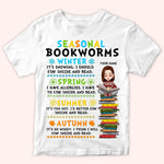 Book Reader Custom Shirt Seasonal Bookworms Personalized Gift For Book Lover