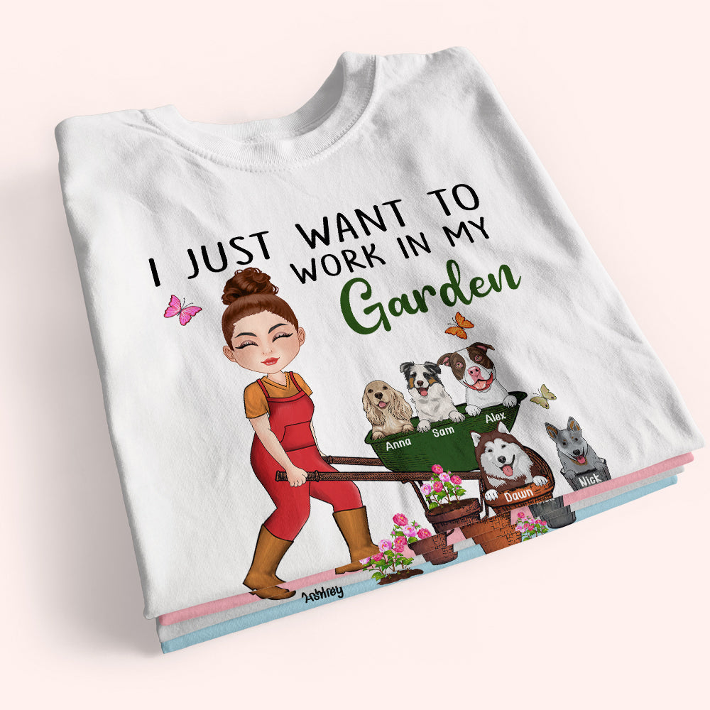 Gardening Custom Shirt Work In My Garden Hang Out With My Dogs Personalized Gift